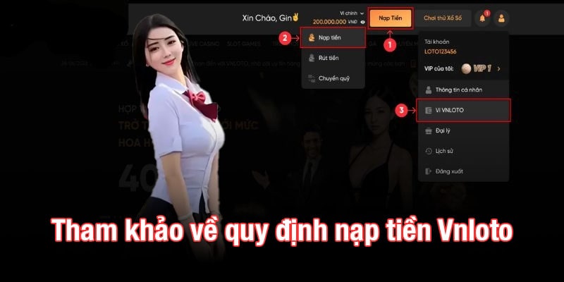 Tham khảo về quy định nạp tiền Vnloto